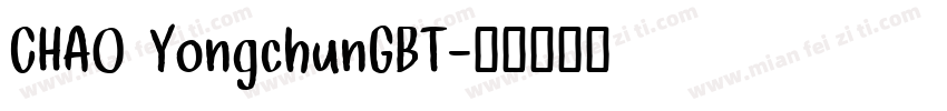 CHAO YongchunGBT字体转换